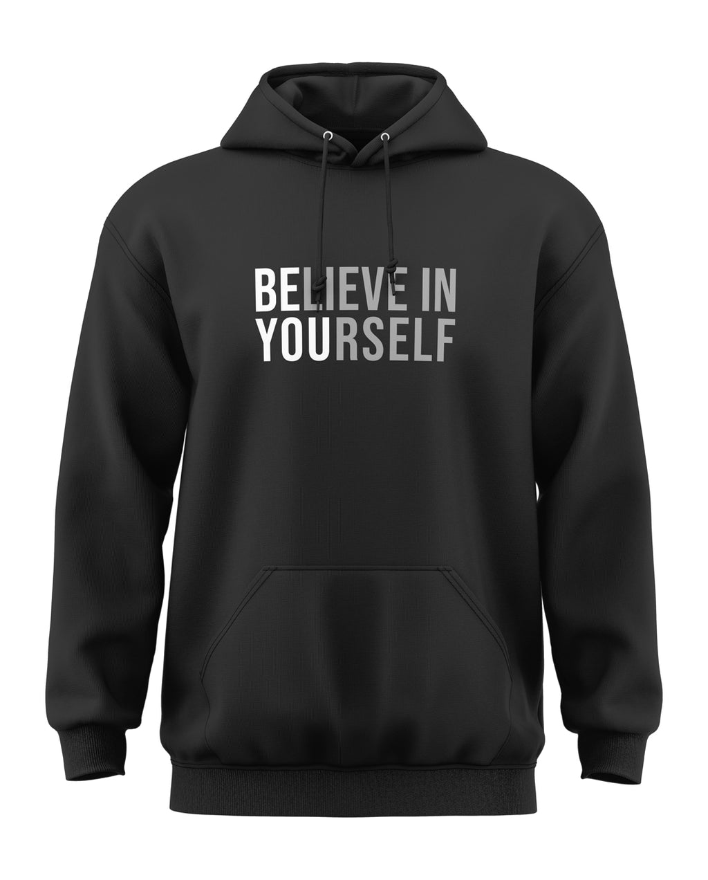 Belive in Yourself Classic Hoodie