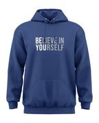 Belive in Yourself Classic Hoodie