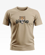 Don't Give Up Soft Cotton T-shirt