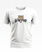 Don't Give Up Soft Cotton T-shirt