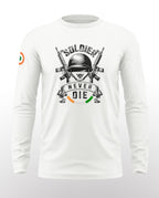 White full sleeve t-shirt with 'Soldier Never Die' graphic, helmet, rifles, Indian flag accent.