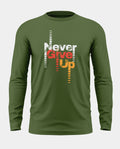 Never Give Up Prime Cotton Full Sleeve T-shirt