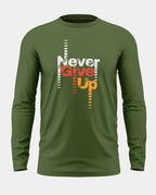 Never Give Up Prime Cotton Full Sleeve T-shirt