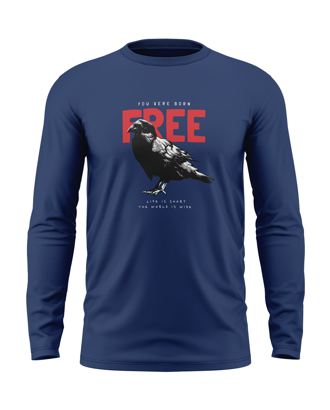 You Are Free Cotton Full Sleeve T-shirt