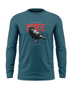 You Are Free Cotton Full Sleeve T-shirt