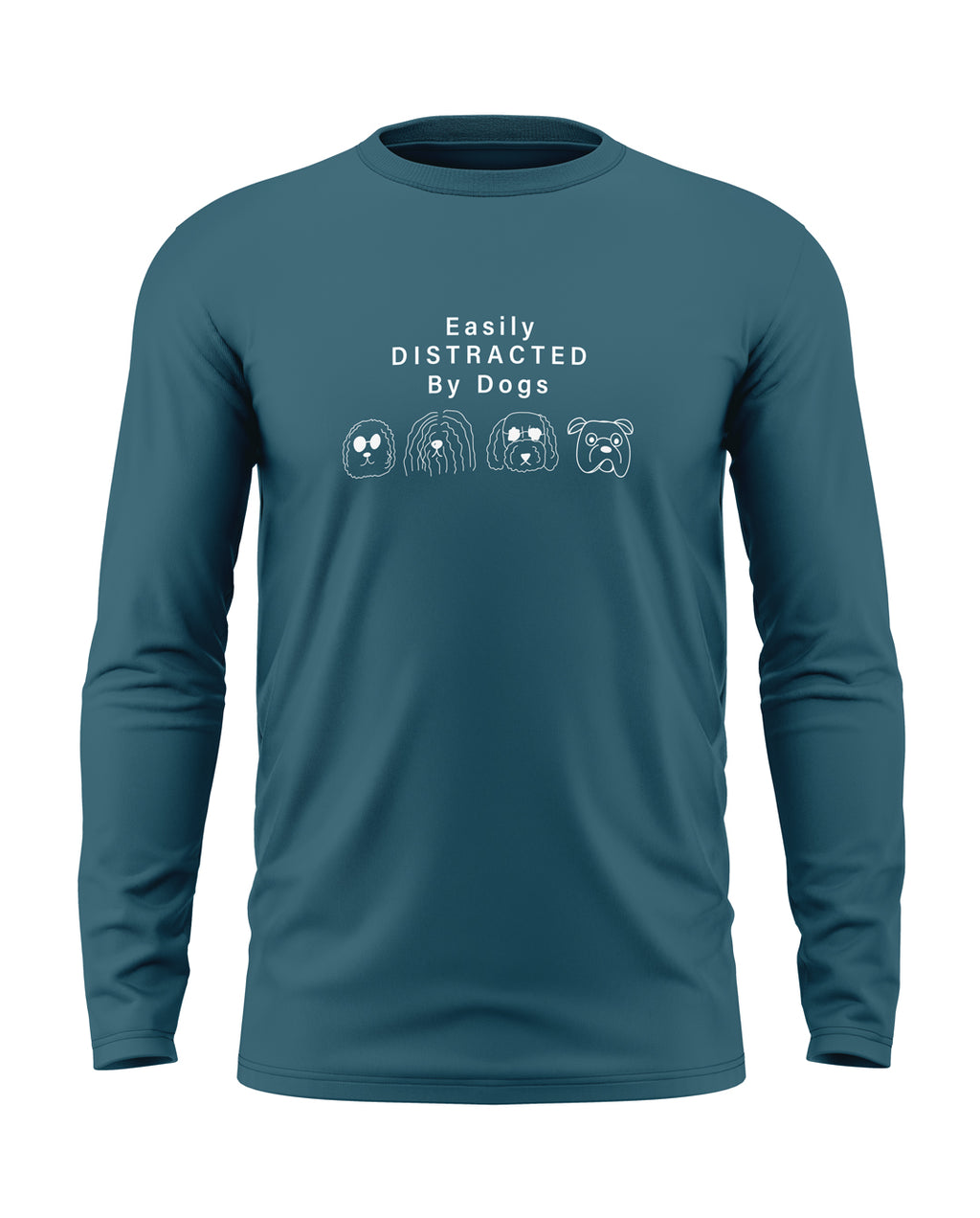 Easily Distracted By Dogs Cotton Full Sleeve T-shirt