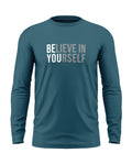 Believe in Yourself Cotton Full Sleeve T-shirt