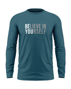 Believe in Yourself Cotton Full Sleeve T-shirt