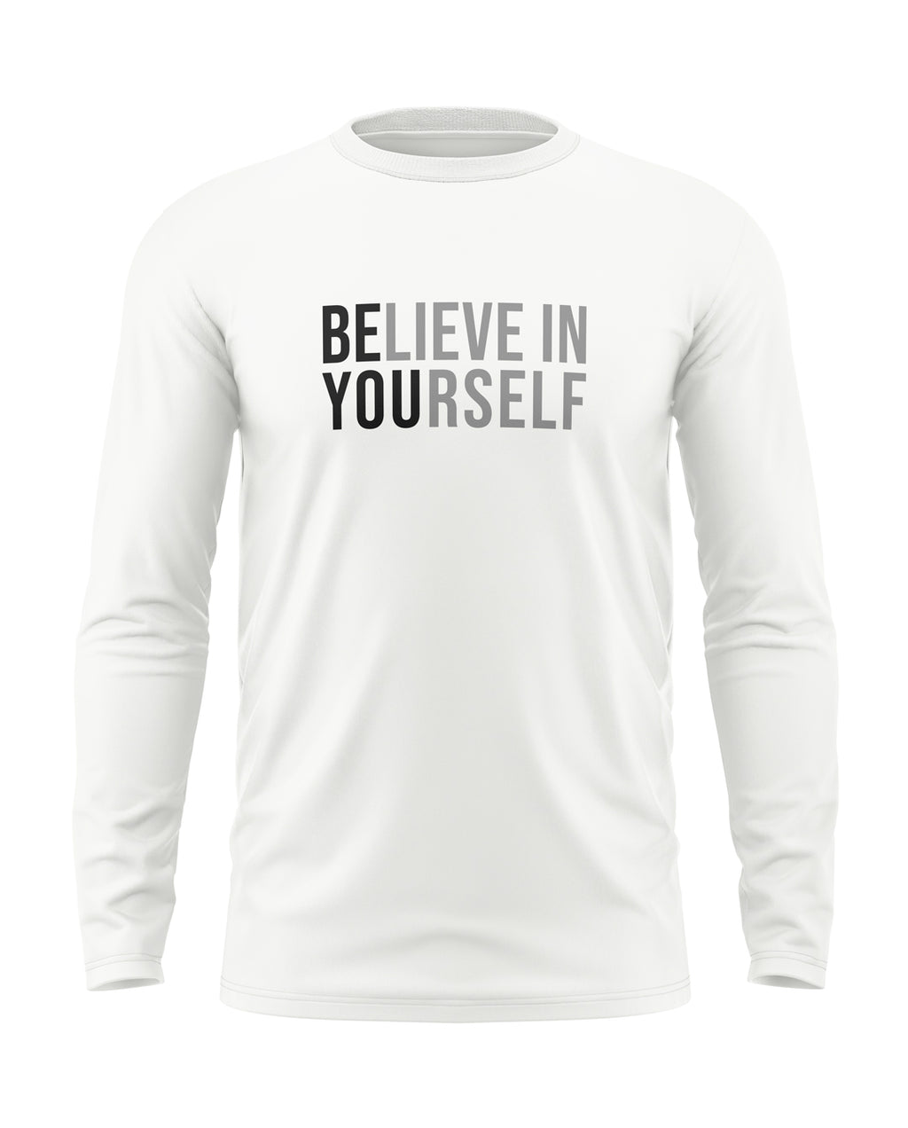 Believe in Yourself Cotton Full Sleeve T-shirt