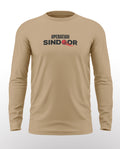 Operation Sindoor Cotton Full Sleeve T-shirt
