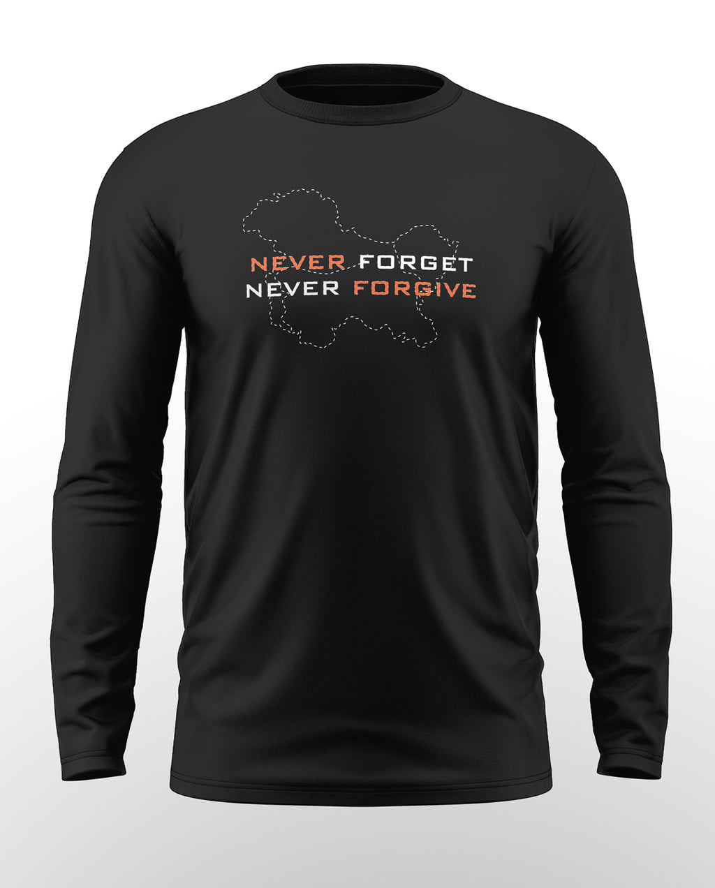 Never Forget Never Forgive Cotton Full Sleeve T-shirt