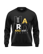 Work Hard Soft Cotton Sweatshirt