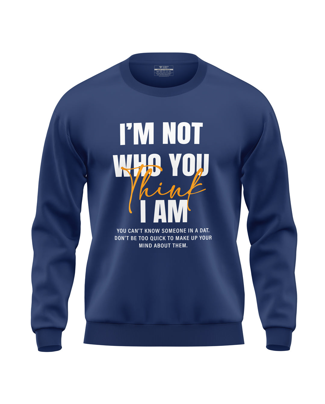 I Am Not You Soft Cotton Sweatshirt