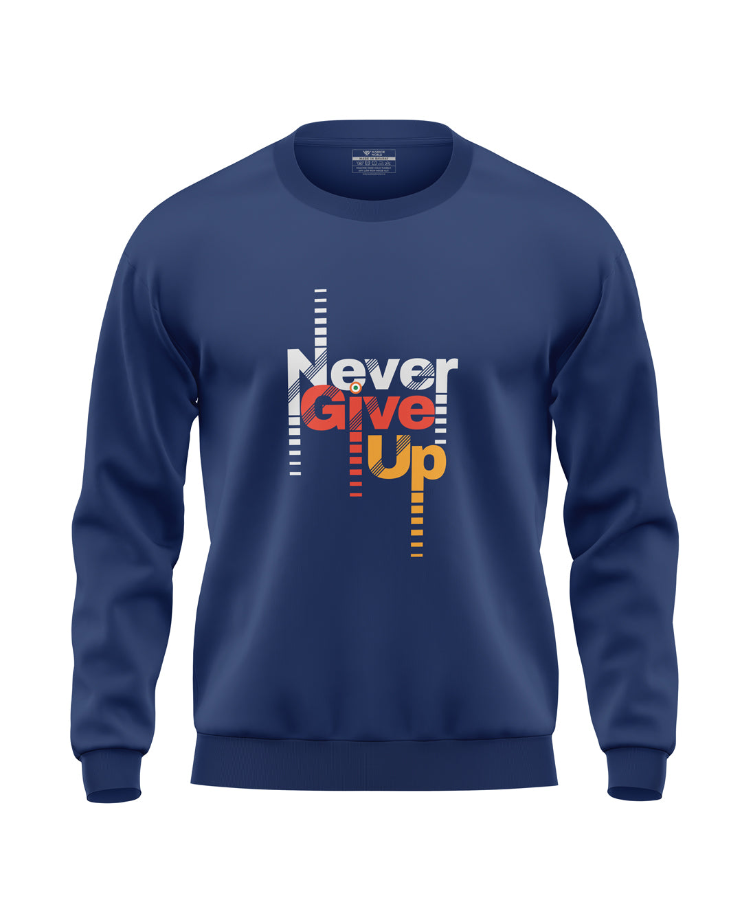 Never Give Up Soft Cotton Sweatshirt