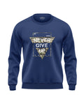 Never Give Up Prime Soft Cotton Sweatshirt