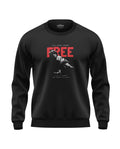 You Are Free Soft Cotton Sweatshirt