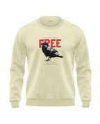 You Are Free Soft Cotton Sweatshirt