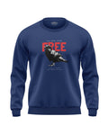 You Are Free Soft Cotton Sweatshirt
