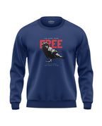 You Are Free Soft Cotton Sweatshirt