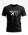 Born To Fly Soft Cotton T-shirt