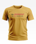 Bigaadne Ka Waqt Soft Cotton T-shirt