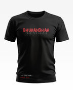 Dhurandhar Fear The Ghatak Soft Cotton T-shirt