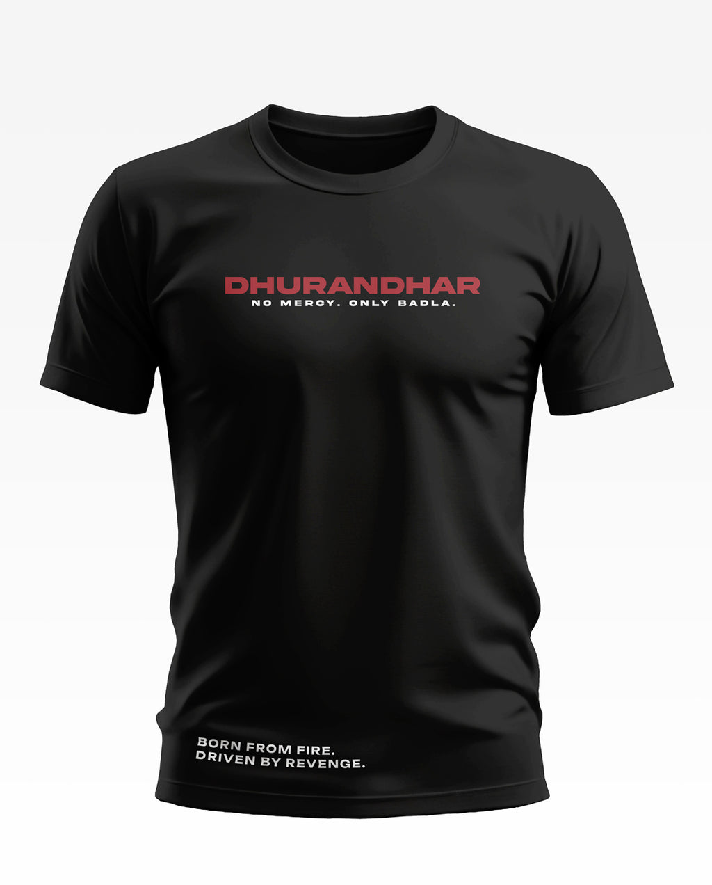 Dhurandhar No Mercy Only Badla Soft Cotton T-shirt
