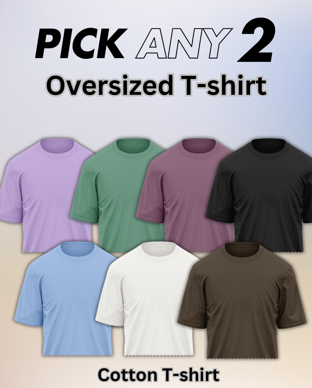 Pick Any 2 - Oversize Plain Round Neck Cotton T-shirt Combo