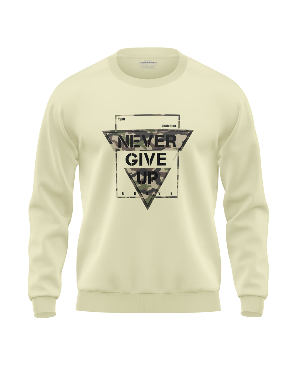 Never Give Up Prime Soft Cotton Sweatshirt