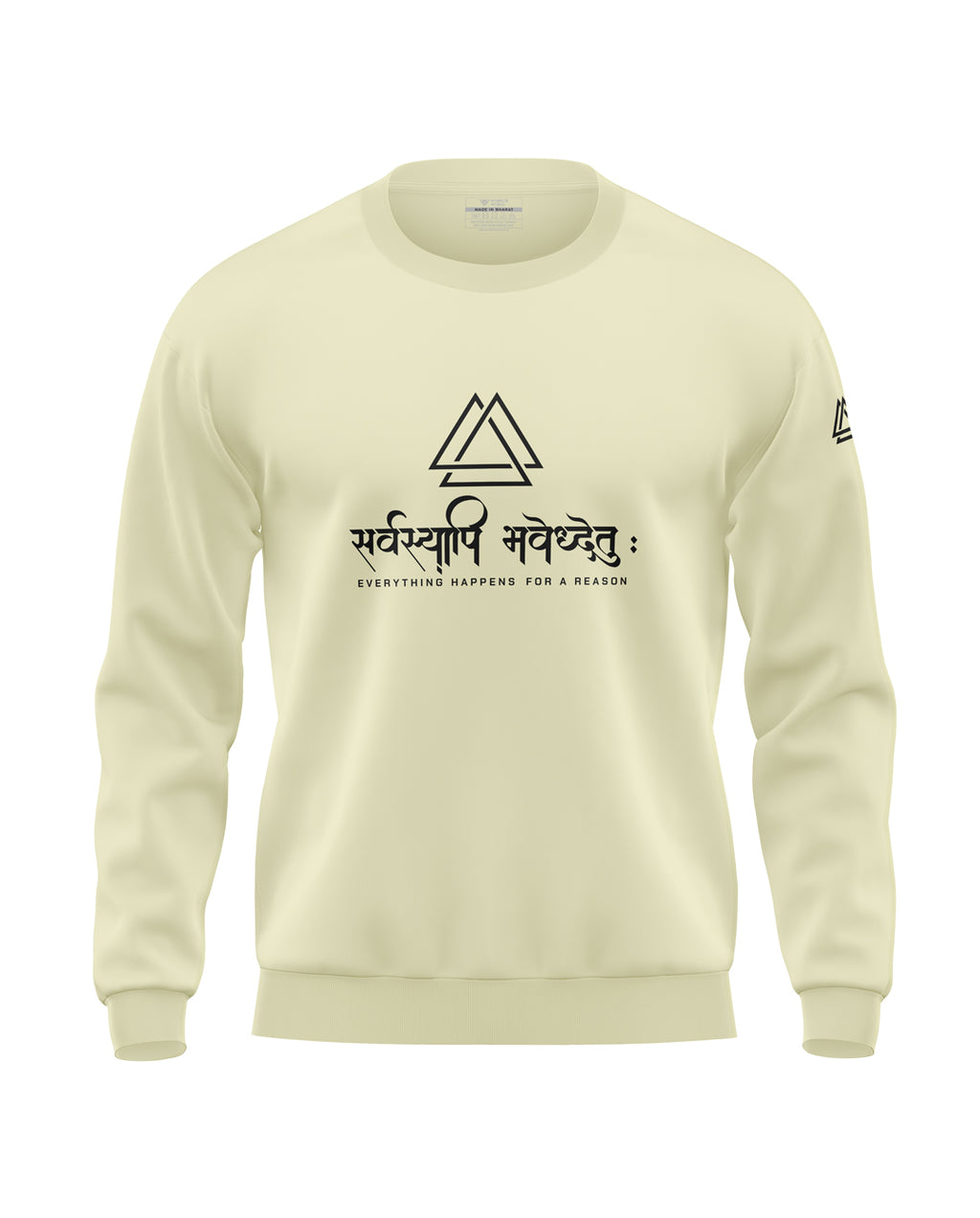 Everything Happens For A Reason Soft Cotton Sweatshirt