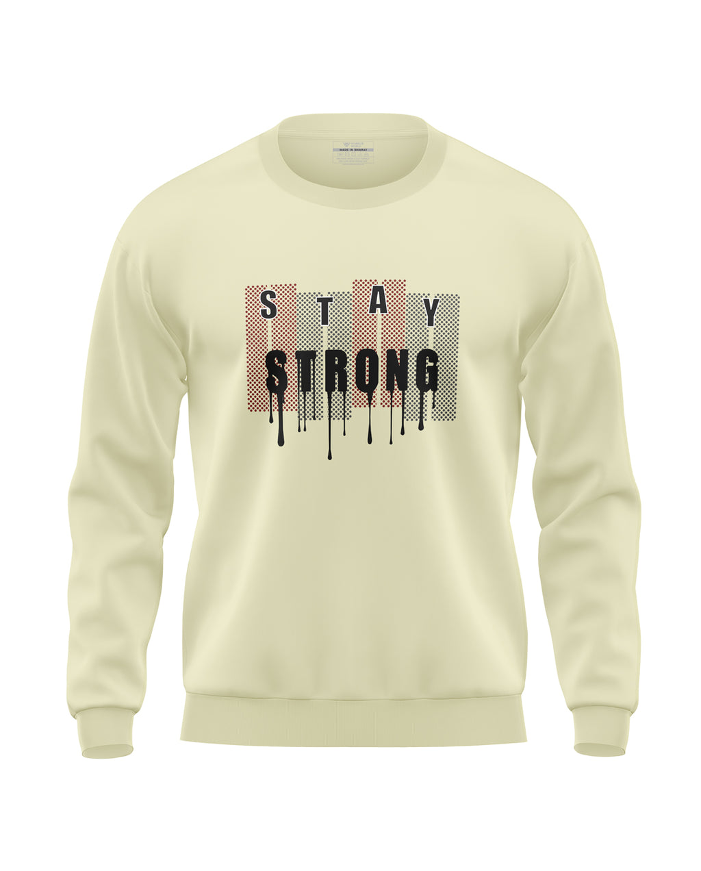 Stay Strong Soft Cotton Sweatshirt