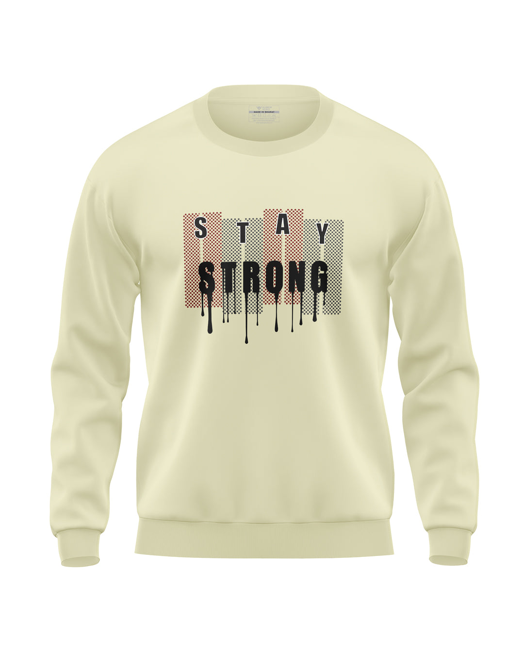 Stay Strong Soft Cotton Sweatshirt