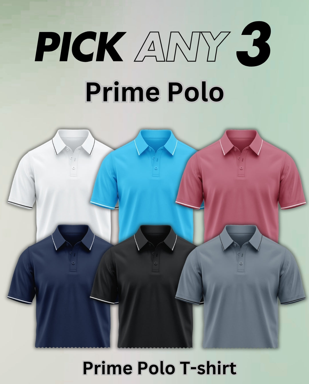 Pick Any 3 - Prime Polo T-shirt Combo