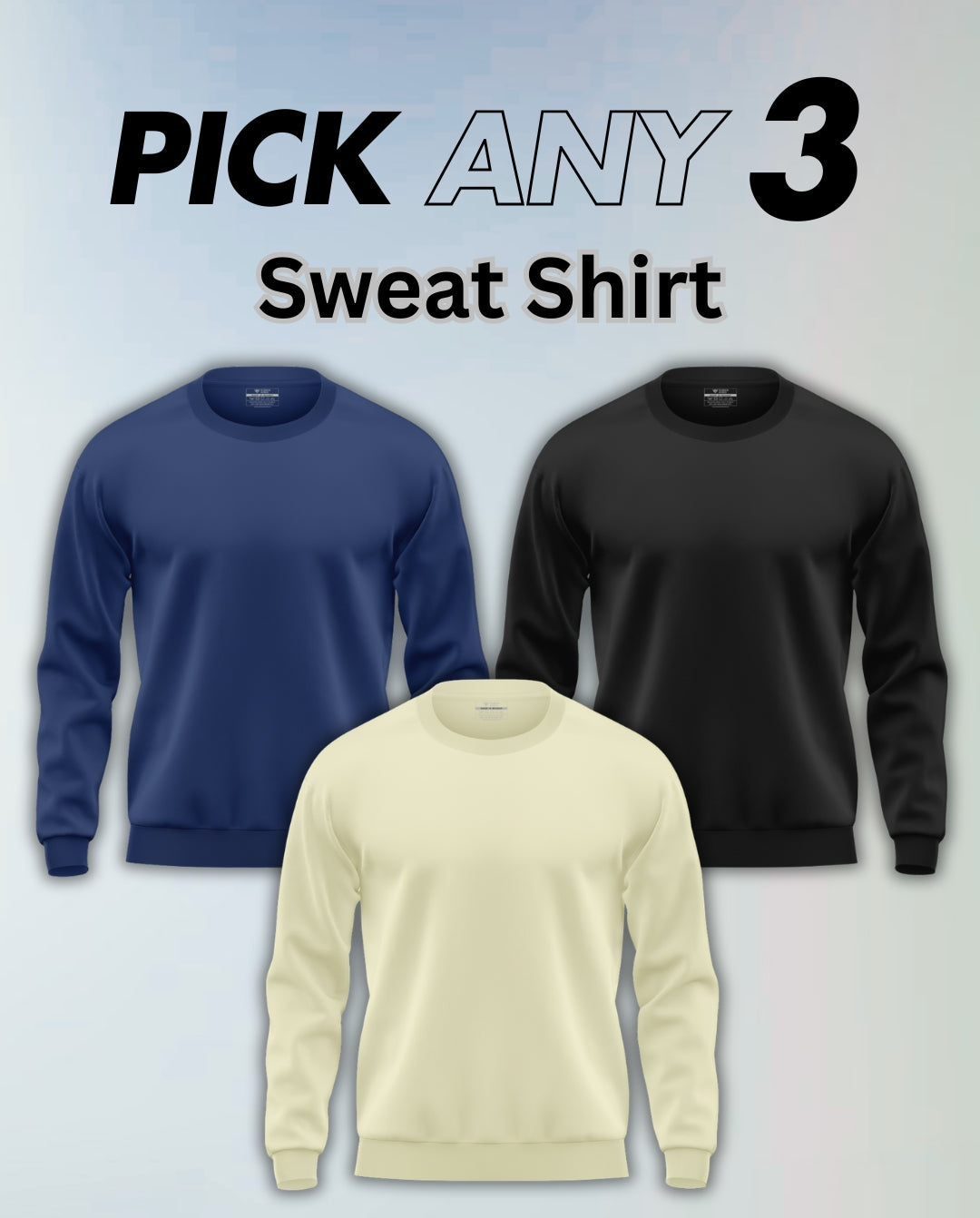 Pick Any 3 - Sweatshirt Combo